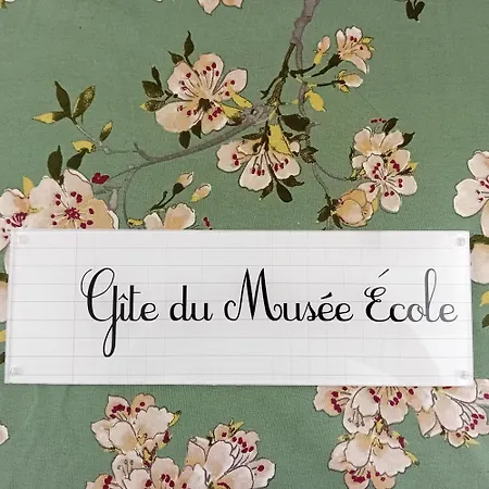 Et D'hotes Du Musee Ecole *